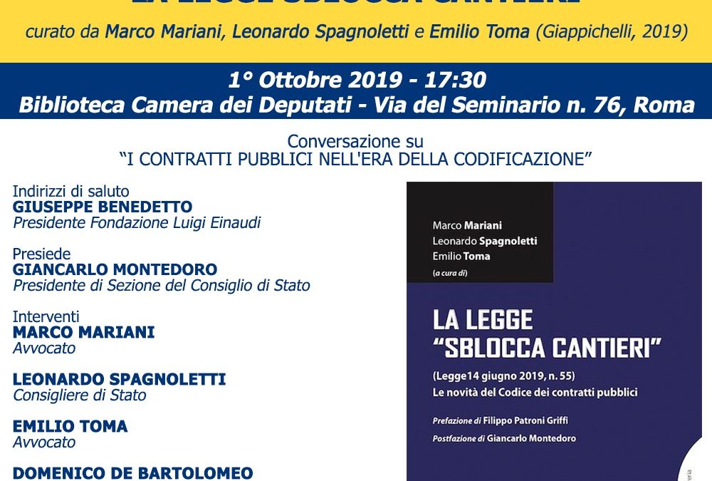 Presentazione del volume a commento della Legge Sblocca Cantieri presso la biblioteca della Camera dei Deputati